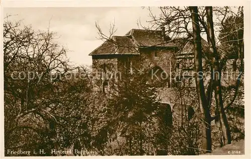 AK / Ansichtskarte Friedberg Hessen Hinteres Burgtor Kat. Friedberg (Hessen)