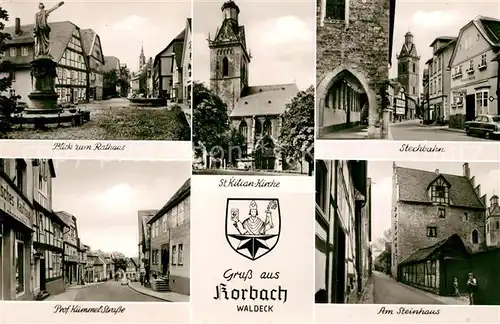 AK / Ansichtskarte Korbach Rathaus St Kilian Kirche Stechbahn Steinhaus Prof. Kuemmel Strasse Brunnen Wappen Kat. Korbach