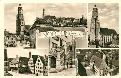 AK / Ansichtskarte Noerdlingen Teilansichten Kirche Altstadt Historische Gebaeude Kat. Noerdlingen