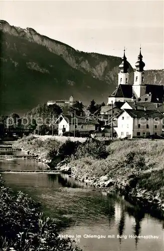 AK / Ansichtskarte Aschau Chiemgau Partie am Fluss Kirche Burg Hohenaschau Kat. Aschau i.Chiemgau