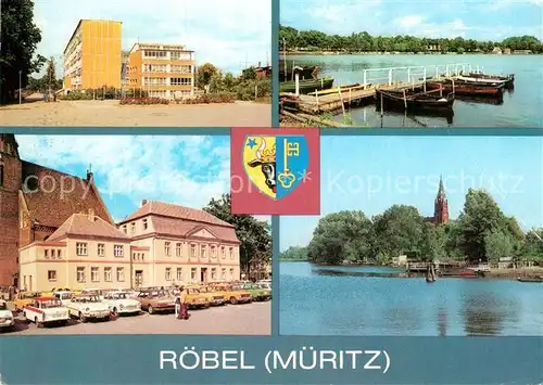 AK / Ansichtskarte Roebel Mueritz Sorge Oberschule Blick zur Promenade Rathaus Am Hafen Kat. Roebel Mueritz