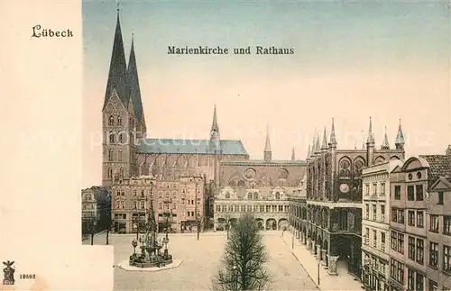 AK / Ansichtskarte Luebeck Marienkirche und Rathaus Kat. Luebeck