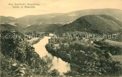 AK / Ansichtskarte Saalfeld Saale Landschaftspanorama Umgebung Saaletal Gissratal Kat. Saalfeld