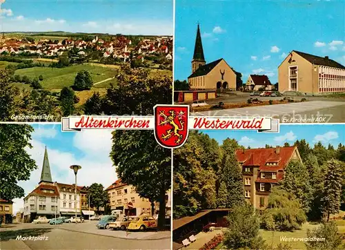 AK / Ansichtskarte Altenkirchen Westerwald Kirche AOK Marktplatz Westerwaldheim Panorama Kat. Altenkirchen (Westerwald)