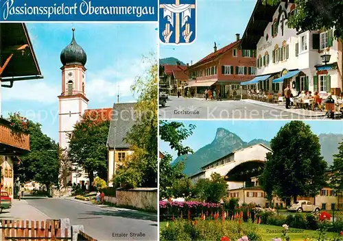 AK / Ansichtskarte Oberammergau Ettaler Strasse Passionstheater Dorfstrasse Kat. Oberammergau