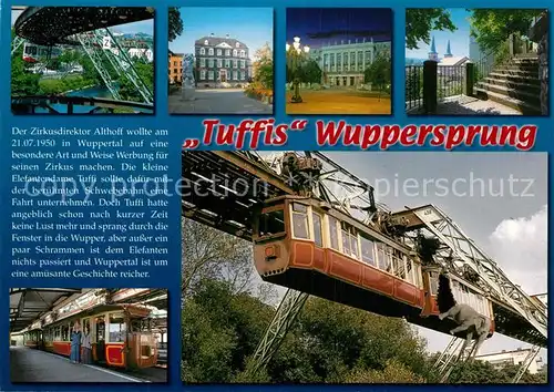 AK / Ansichtskarte Wuppertal Schwebebahn Tuffis Wuppersprung Kat. Wuppertal