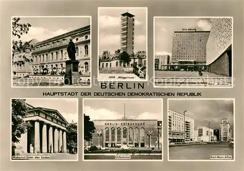 AK / Ansichtskarte Berlin Operncafe HOG Mueggelturm Hotel Berolina Mahnman Unter den Linden  Kat. Berlin