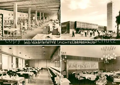 AK / Ansichtskarte Oberwiesenthal Erzgebirge HO Gaststaette Fichtelberghaus  Kat. Oberwiesenthal