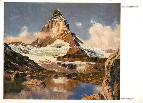 AK / Ansichtskarte Matterhorn VS Kuenstlerkarte Josef Burger Kat. Matterhorn