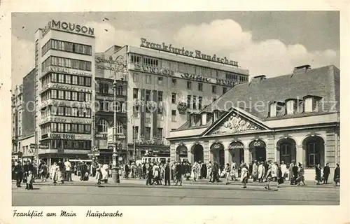 AK / Ansichtskarte Frankfurt Main Hauptwache Kat. Frankfurt am Main