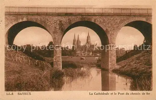 AK / Ansichtskarte Bayeux Cathedrale et Pont du Chemin de fer Kat. Bayeux