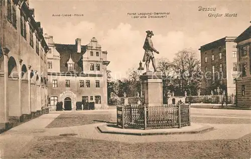 AK / Ansichtskarte Dessau Rosslau Grosser Markt Anna Liese Haus Fuerst Leopol Denkmal Kat. Dessau Rosslau