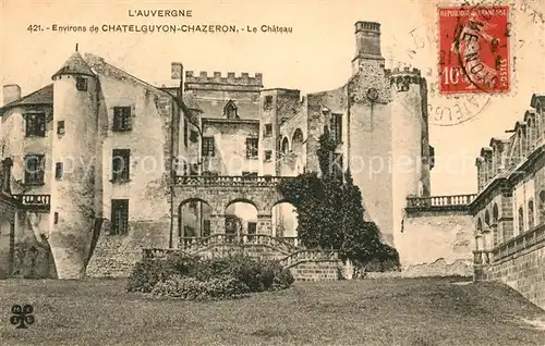 AK / Ansichtskarte Auvergne Region Schloss Chatelguyon Chazeron Kat. Clermont Ferrand