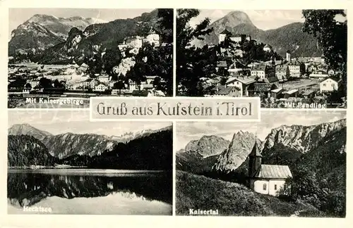 AK / Ansichtskarte Kufstein Tirol Kaisergebirge Pendling Hechtsee Kaisertal Kat. Kufstein