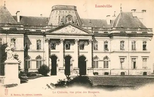 AK / Ansichtskarte Luneville Chateau  Kat. Luneville