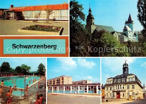 AK / Ansichtskarte Schwarzenberg Erzgebirge Gaststaette Roter Loewe Schloss Kirche Freibad Wohngebiet Wilhelm Pieck Hotel Haus der Einheit Kat. Schwarzenberg