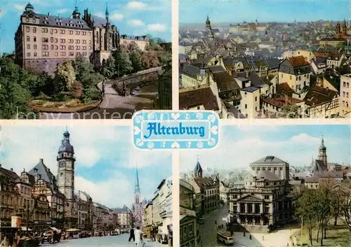 AK / Ansichtskarte Altenburg Thueringen Schloss Panorama Strassenpartie Theater Kat. Altenburg