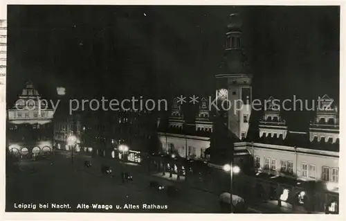 AK / Ansichtskarte Leipzig bei Nacht Alte Waage Rathaus Kat. Leipzig