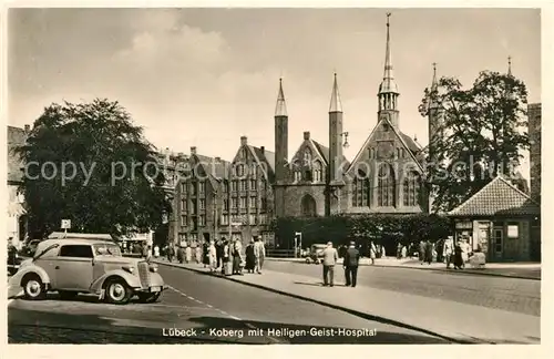 AK / Ansichtskarte Luebeck Koberg mit Heiligen Geist Hospital Kat. Luebeck