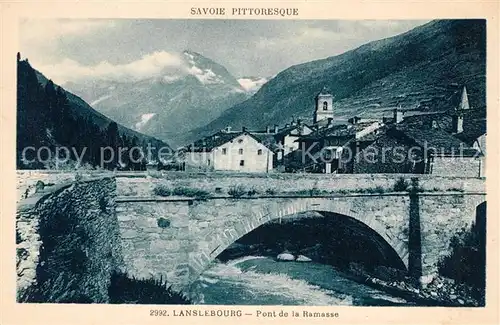 AK / Ansichtskarte Lanslebourg Mont Cenis Pont de la Ramasse Alpes Kat. Lanslebourg Mont Cenis
