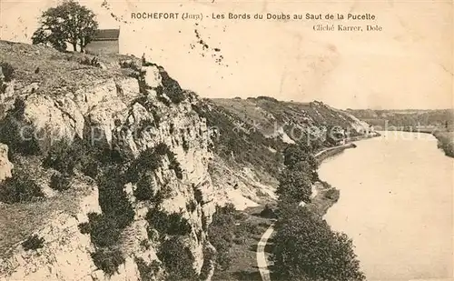 AK / Ansichtskarte Rochefort sur Nenon Les Bords du Doubs au Saut de la Pucelle Kat. Rochefort sur Nenon