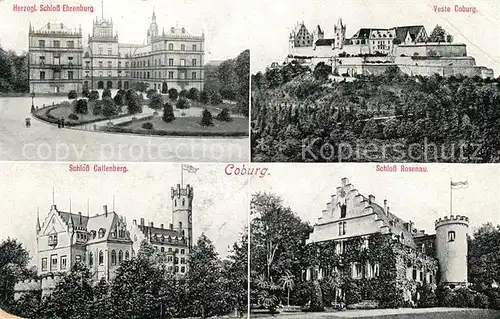 AK / Ansichtskarte Coburg Schloss Ehrenburg Veste Coburg Schloss Rosenau Schloss Callenberg Kat. Coburg
