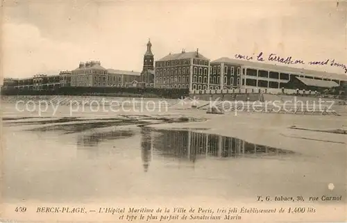 AK / Ansichtskarte Berck Plage Hopital Maritime de la Ville de Paris