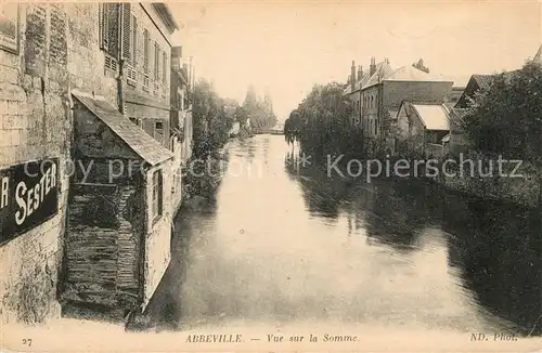 AK / Ansichtskarte Abbeville Somme Vue sur la Somme Kat. Abbeville