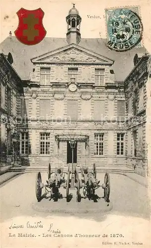 AK / Ansichtskarte Verdun Meuse La Mairie Canons d honneur de 1870 Kat. Verdun