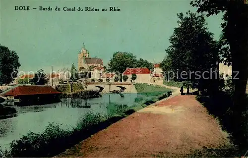 AK / Ansichtskarte Dole Jura Bords du Canal du Rhone au Rhin Kat. Dole
