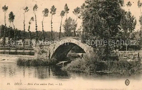 AK / Ansichtskarte Dole Jura ancien Pont Kat. Dole