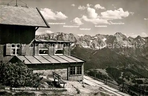 AK / Ansichtskarte Wankhaus mit Wettersteinwand Wettersteinkopf Musterstein Dreitorspitze Kat. Garmisch Partenkirchen
