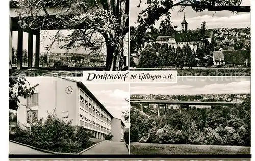 AK / Ansichtskarte Denkendorf Wuerttemberg Teilansicht Panorama Schule Bruecke Kat. Denkendorf