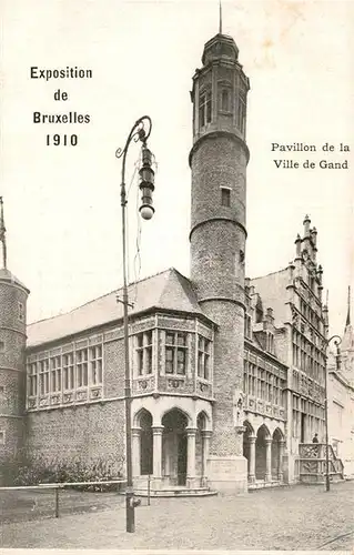 AK / Ansichtskarte Exposition Universelle Bruxelles 1910 Pavillon de la Ville de Gand  Kat. Expositions