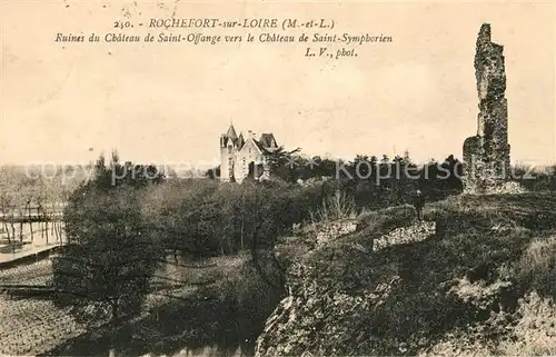 AK / Ansichtskarte Rochefort sur Loire Ruines du Chateau de Saint Offange vers le Chateau de Saint Symphorien Kat. Rochefort sur Loire