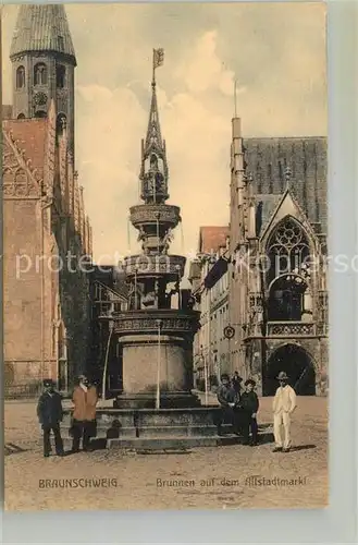 AK / Ansichtskarte Braunschweig Brunnen auf dem Altstadtmarkt Kat. Braunschweig