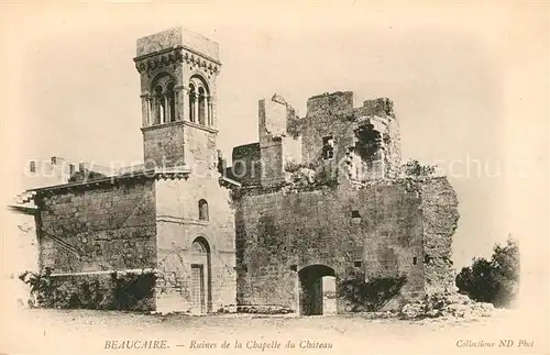 AK / Ansichtskarte Beaucaire Gard Ruines de la Chapelle du Chateau Kat. Beaucaire