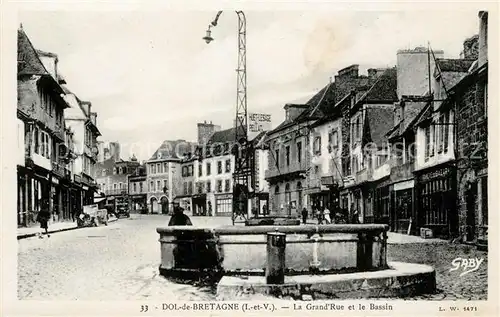 AK / Ansichtskarte Dol de Bretagne Grande Rue et le Bassin Kat. Dol de Bretagne