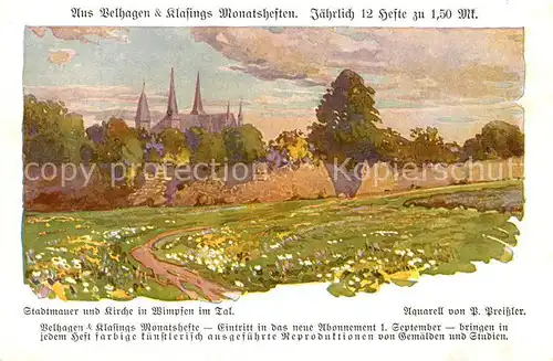 AK / Ansichtskarte Wimpfen Stadtmauer und Kirche aus Belhagen & Klafings Monatsheften Aquarell Preissler Kuenstlerkarte Kat. Bad Wimpfen