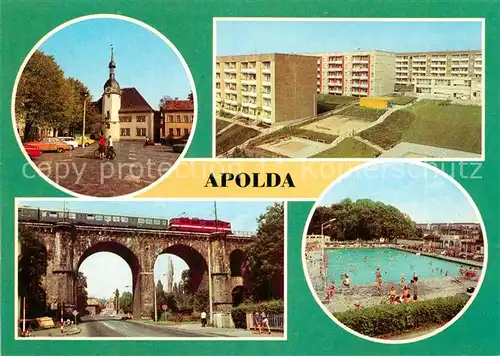 AK / Ansichtskarte Apolda Markt Neubaugebiet Viadukt Freibad Kat. Apolda