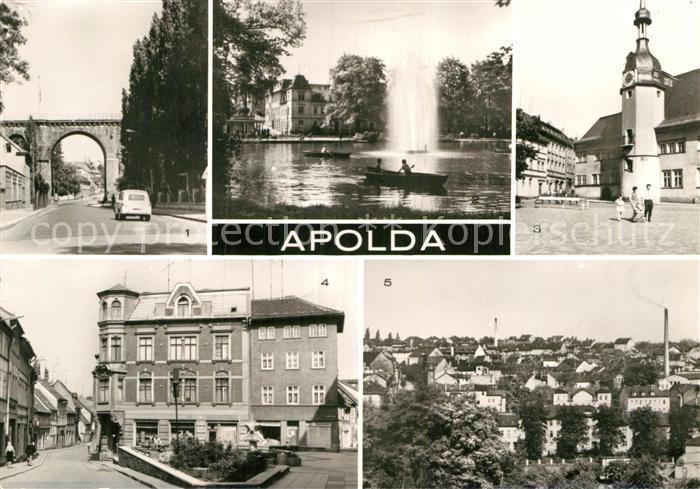 AK / Ansichtskarte Apolda Viadukt Lohteich Rathaus Alexander Puschkin