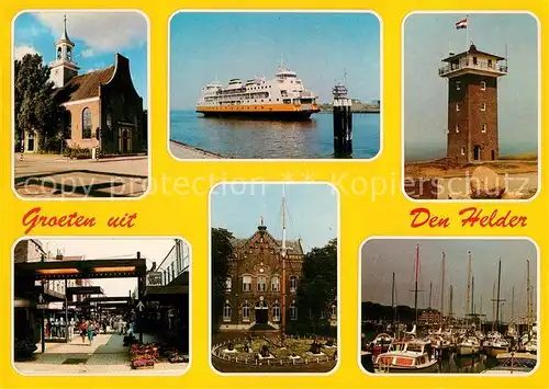 AK / Ansichtskarte Den Helder Kirche Ozeandampfer Turm Strassenpartie Schloss Hafen Kat. Den Helder