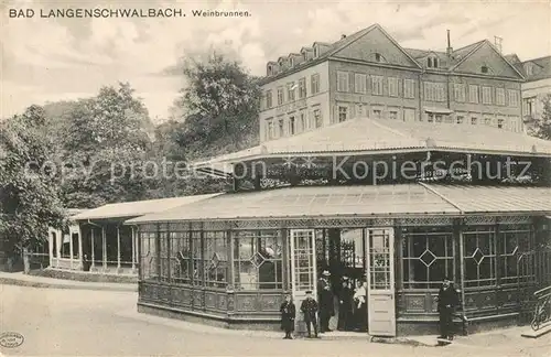 AK / Ansichtskarte Bad Langenschwalbach Weinbrunnen
