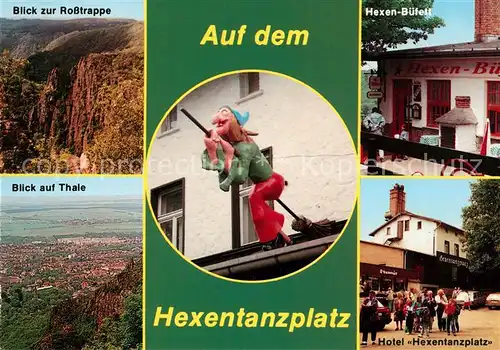AK / Ansichtskarte Thale Harz Rosstrappe Hexen Bueffet Hotel Hexentanzplatz Kat. Thale