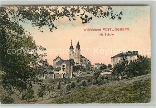 AK / Ansichtskarte Poestlingberg Wallfahrtskirche Schule Kat. Linz