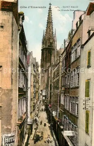 AK / Ansichtskarte Saint Malo Ille et Vilaine Bretagne La Grande Rue Cathedrale Kat. Saint Malo