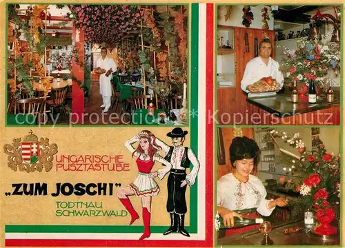 AK / Ansichtskarte Todtnau Ungarische Pusztastube Zum Joschi Kat. Todtnau