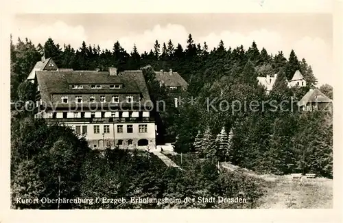 AK / Ansichtskarte Oberbaerenburg Baerenburg Erholungsheim der Stadt Dresden Kurort