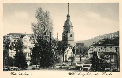 AK / Ansichtskarte Friedrichroda Wilhelmsplatz mit Kirche Denkmal Kupfertiefdruck Kat. Friedrichroda