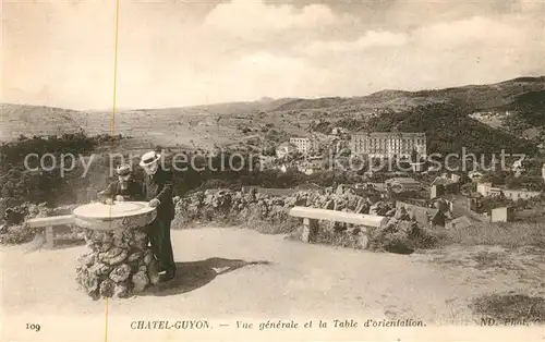 AK / Ansichtskarte Chatel Guyon Vue generale et la Table d Orientation Kat. Chatel Guyon